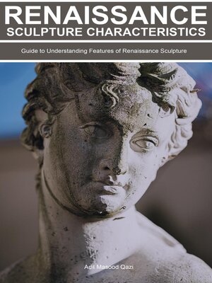cover image of Renaissance Sculpture Characteristics